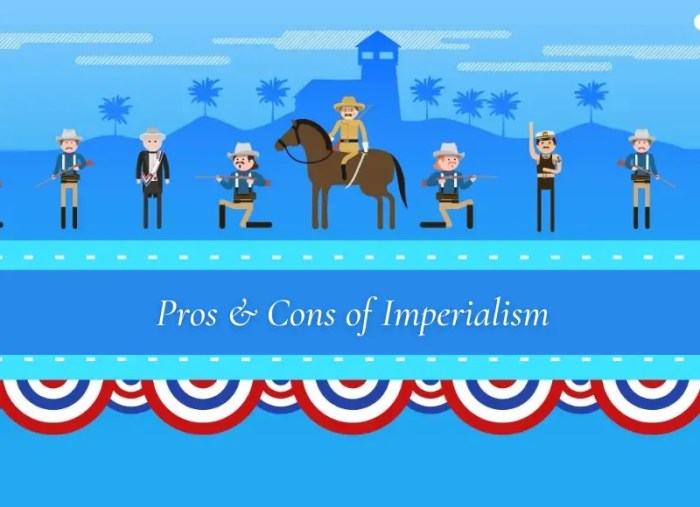 Pros and cons for imperialism