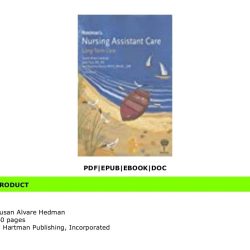 Hartman's nursing assistant care long-term care 5th edition